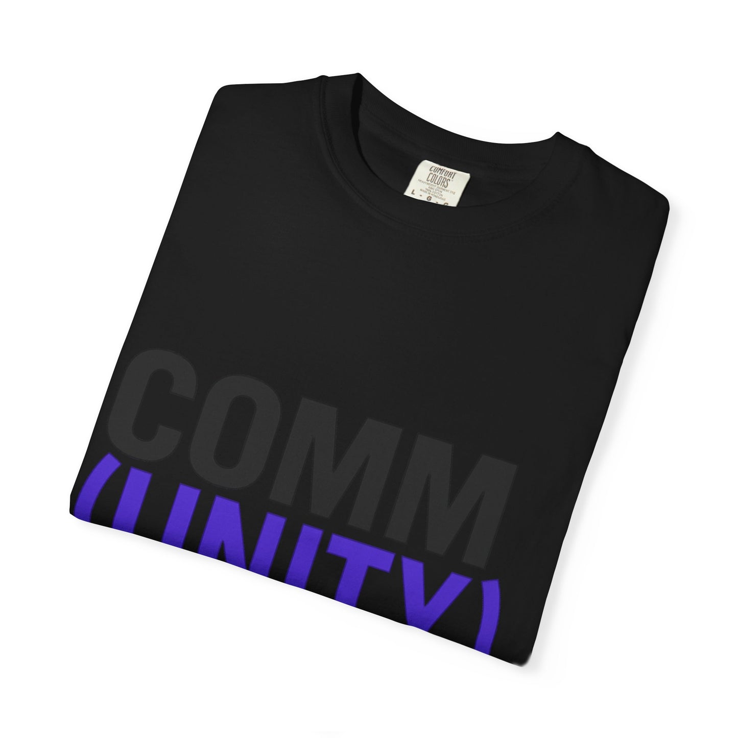Unisex Garment-Dyed T-Shirt - 'COMM (UNITY)' Graphic Tee for Connection & Community