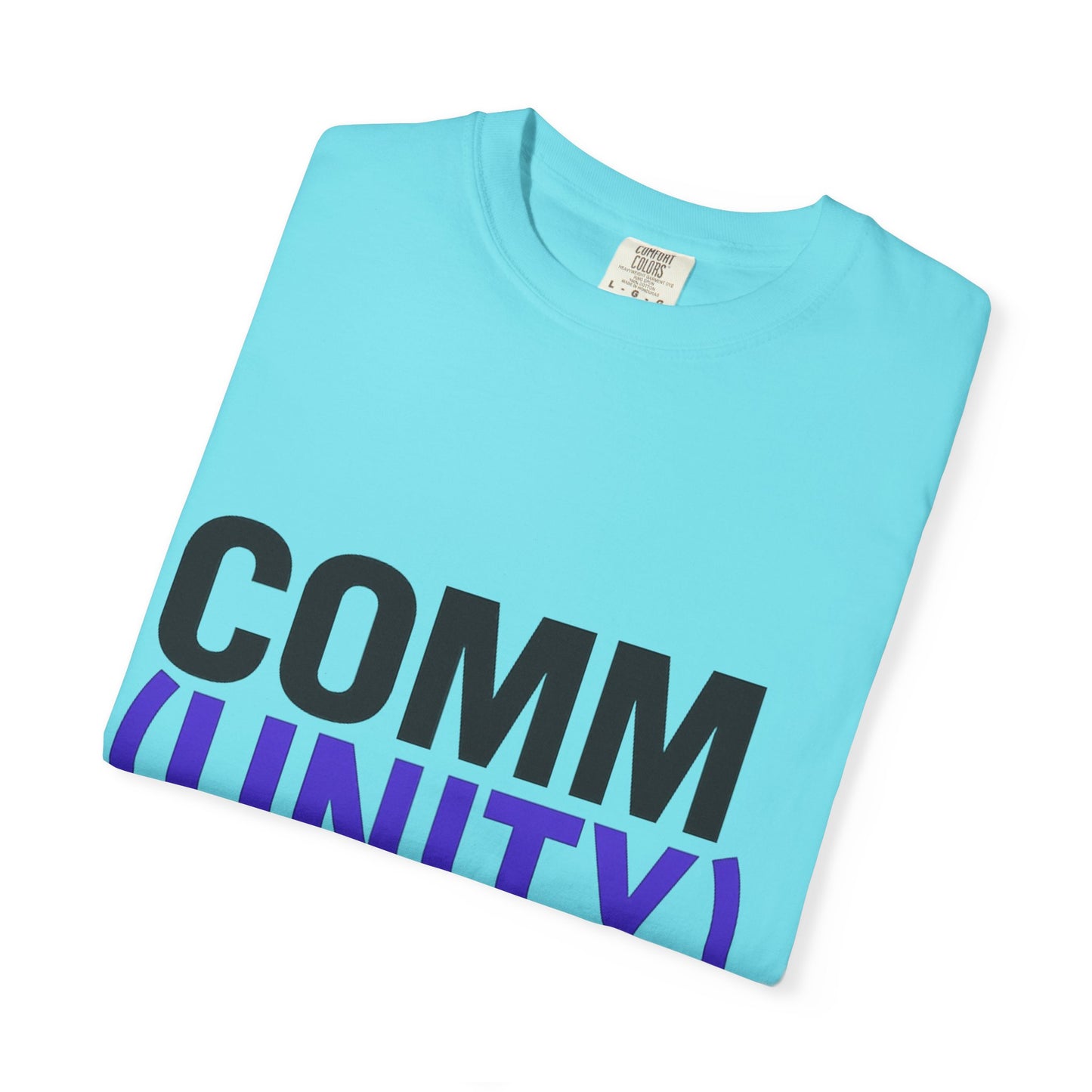 Unisex Garment-Dyed T-Shirt - 'COMM (UNITY)' Graphic Tee for Connection & Community