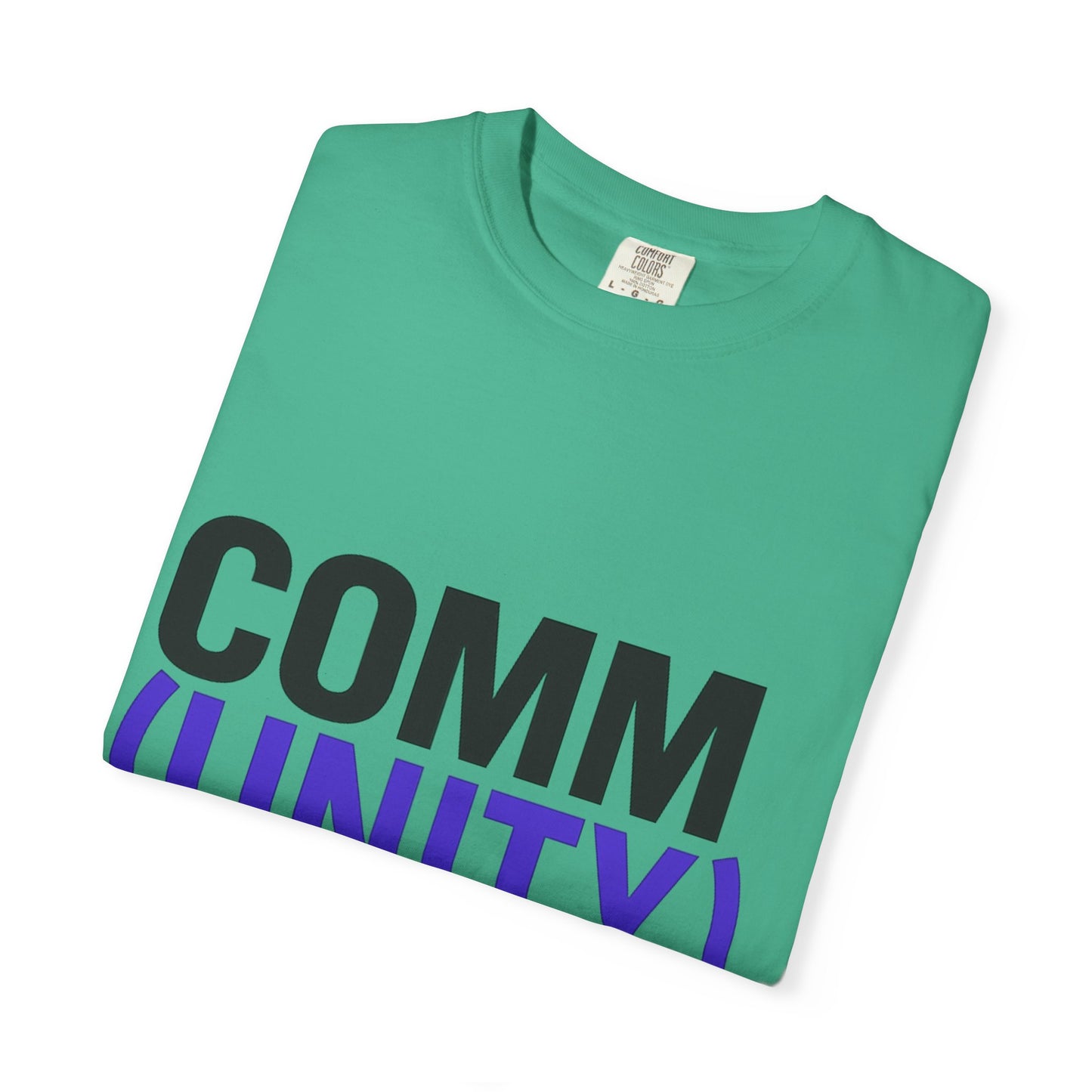 Unisex Garment-Dyed T-Shirt - 'COMM (UNITY)' Graphic Tee for Connection & Community