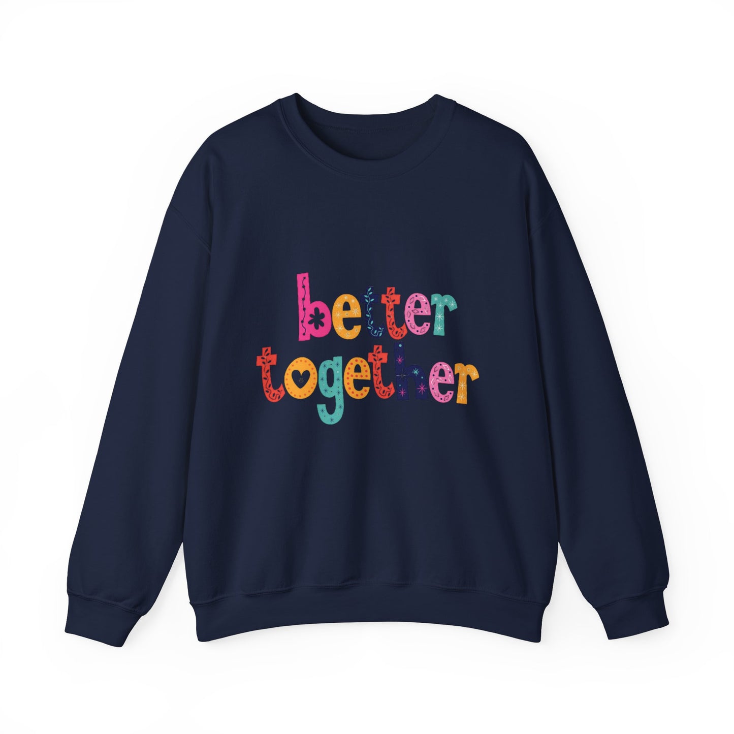 Unity & Togetherness Sweatshirt