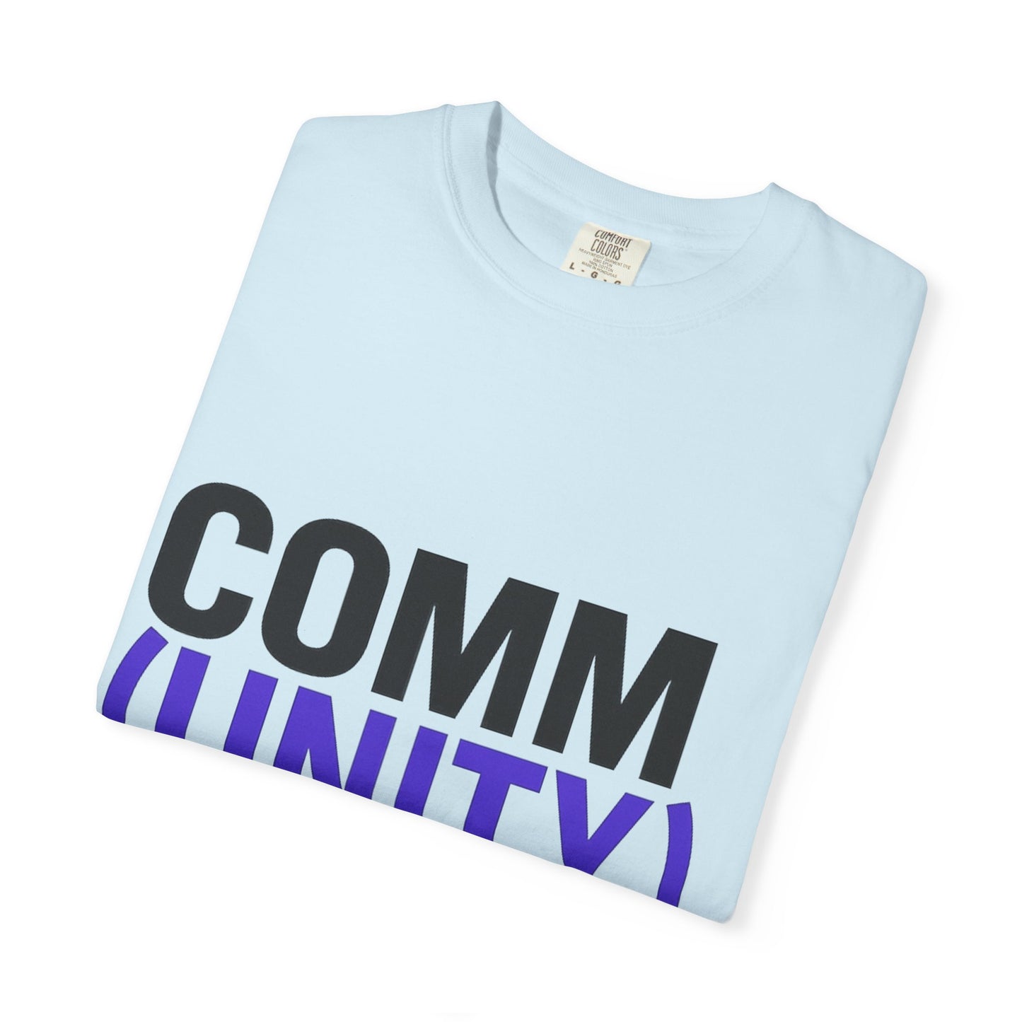 Unisex Garment-Dyed T-Shirt - 'COMM (UNITY)' Graphic Tee for Connection & Community