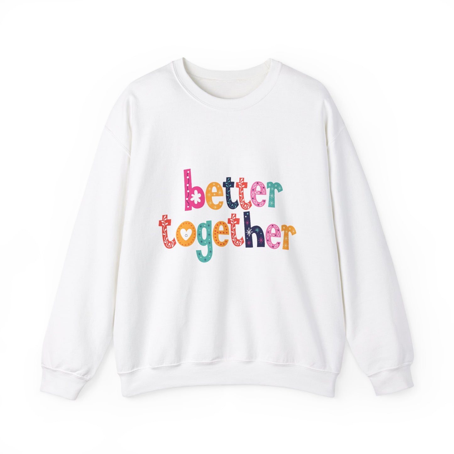 Unity & Togetherness Sweatshirt