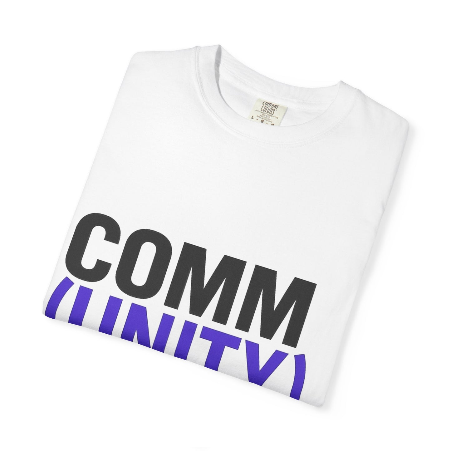 Unisex Garment-Dyed T-Shirt - 'COMM (UNITY)' Graphic Tee for Connection & Community