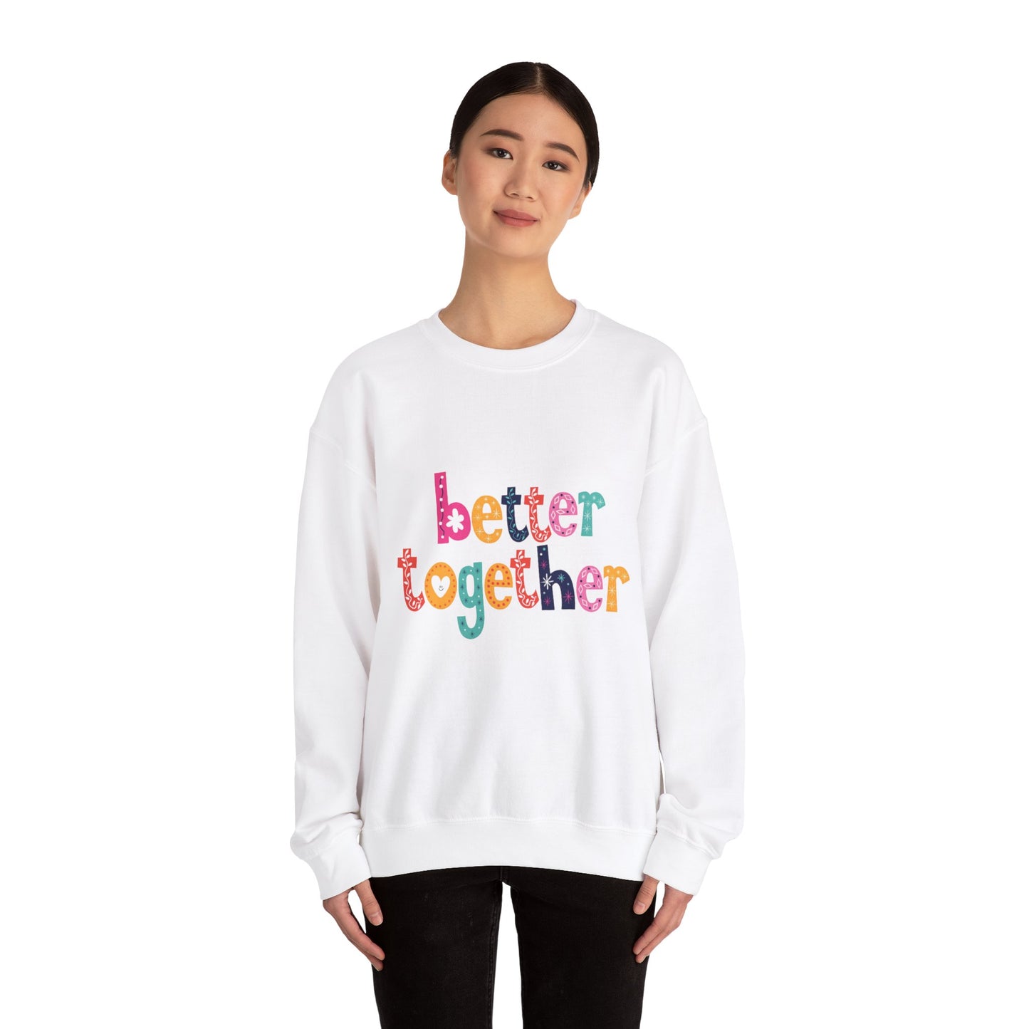 Unity & Togetherness Sweatshirt