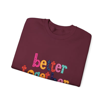 Unity & Togetherness Sweatshirt