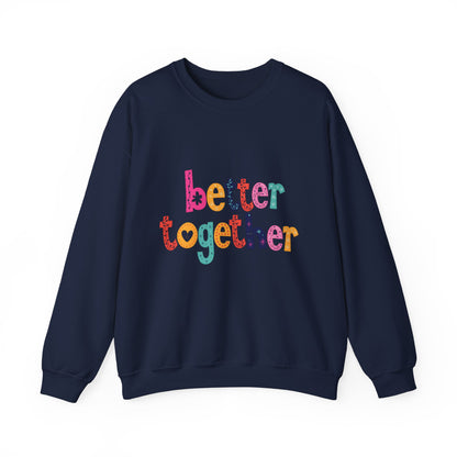 Unity & Togetherness Sweatshirt