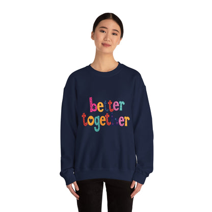 Unity & Togetherness Sweatshirt