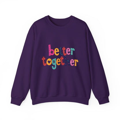 Unity & Togetherness Sweatshirt