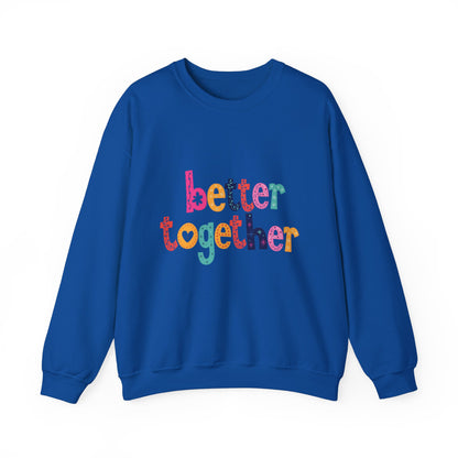 Unity & Togetherness Sweatshirt
